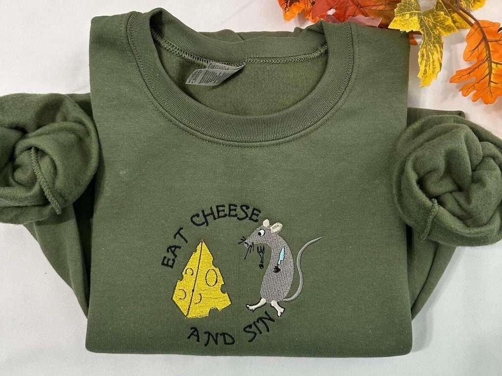 Eat Cheese and Sin Embroidered Sweatshirt: Funny Mouse Lover Gift