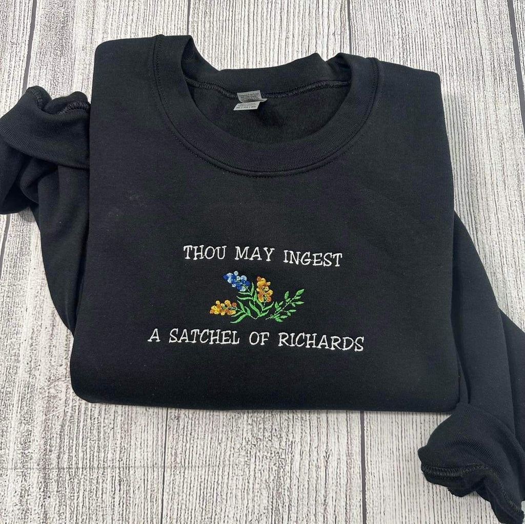 Funny Embroidered Sweatshirt: 