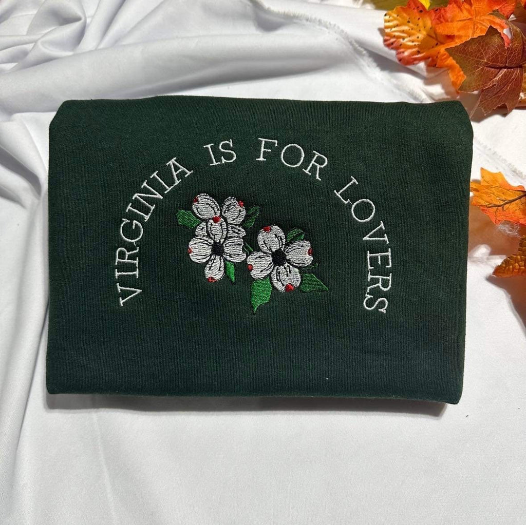 Embroidered Virginia is for Lovers Sweatshirt: Dogwood State Crewneck