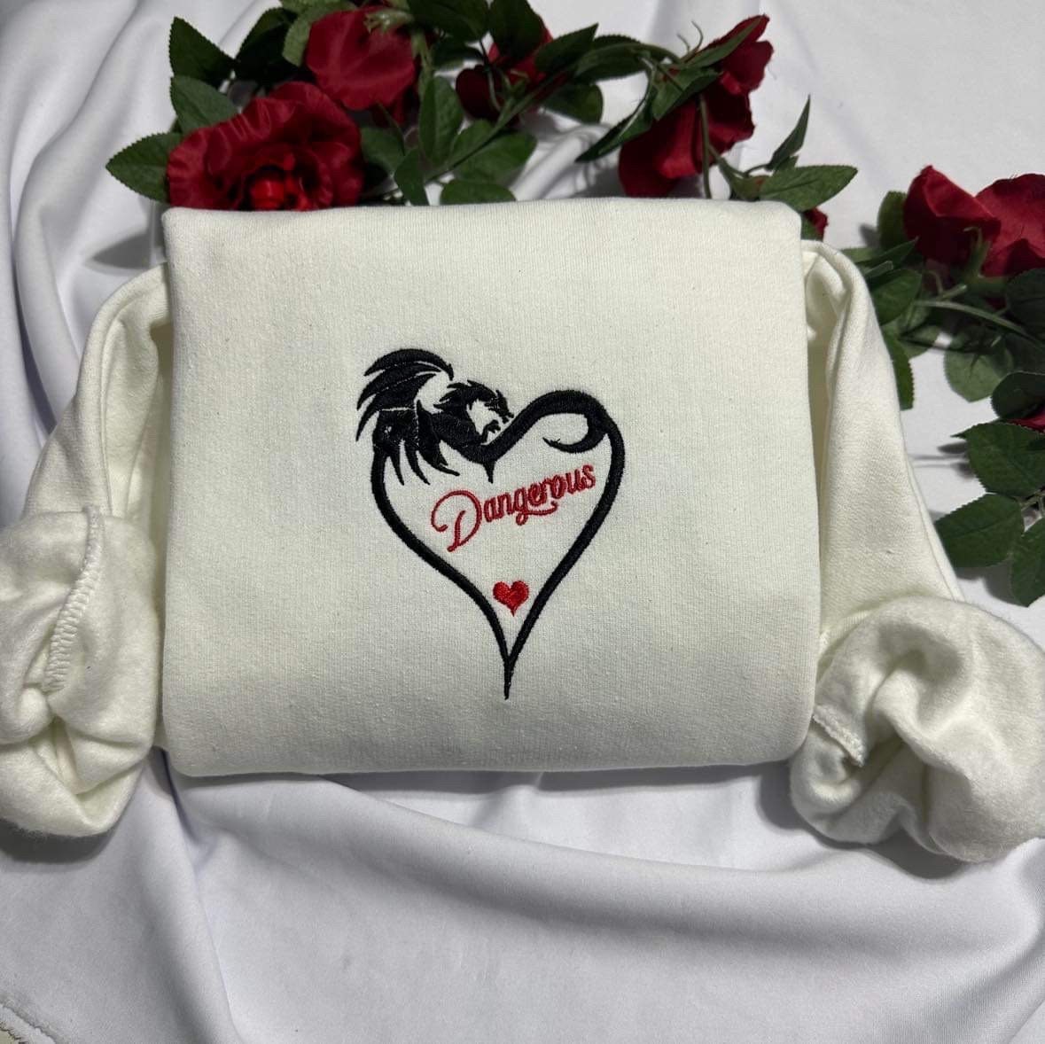 Dragon Heart Embroidered Sweatshirt; Dangerous Dragon lover shirt, Valentines Day Gift for Her