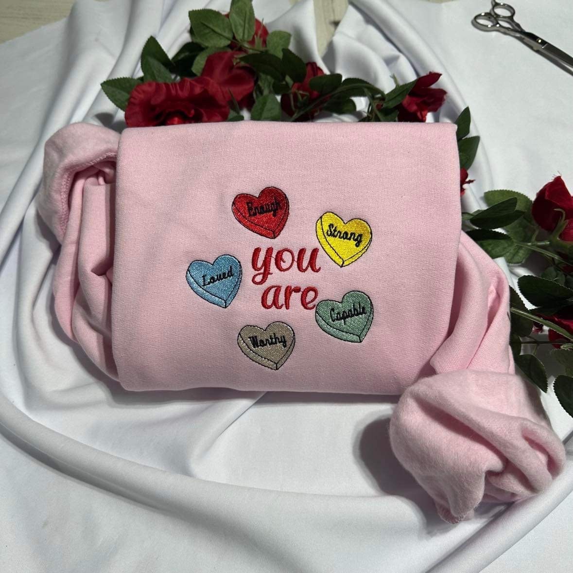 Cute teacher Valentine embroidered Sweatshirt, you are enough valentine embroidered crewneck. Women clothing. Worthy teacher gift