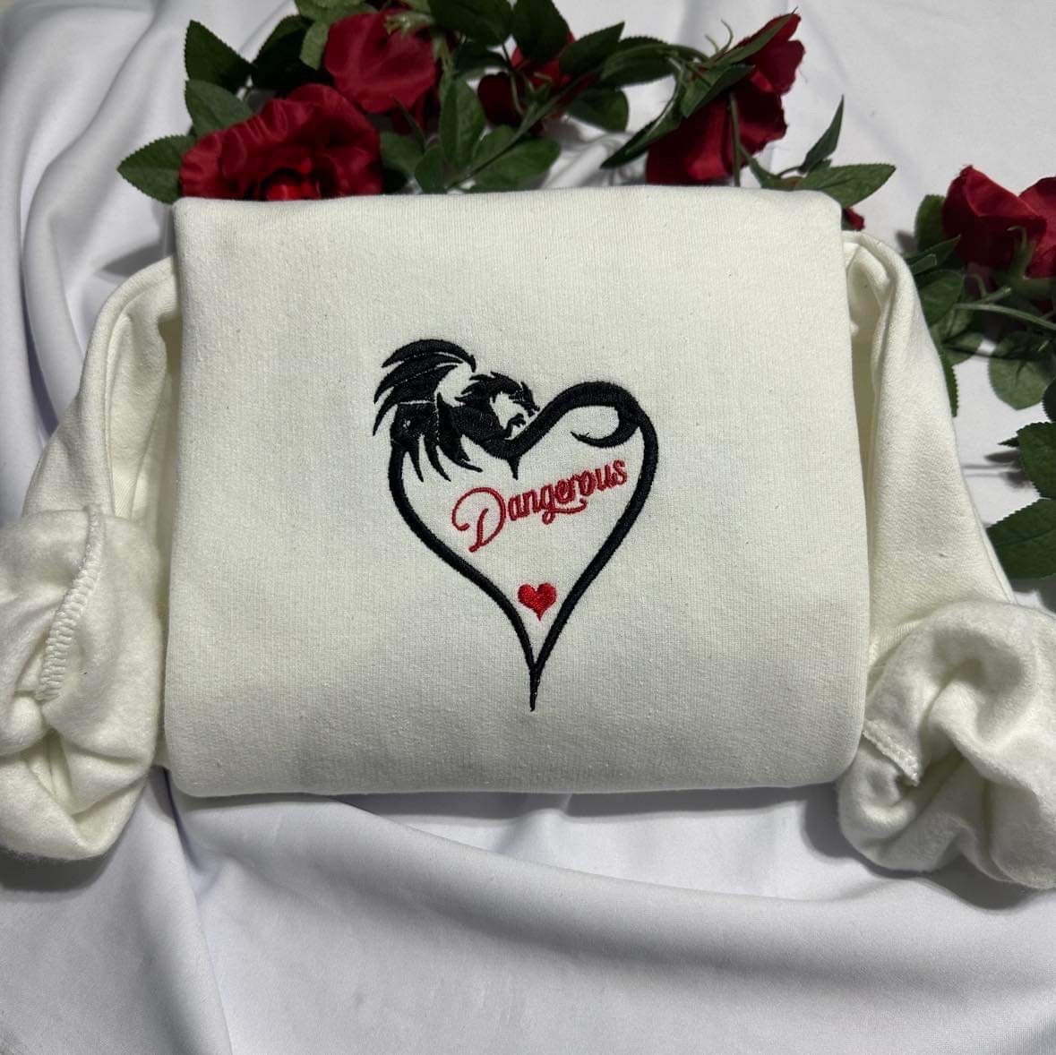 Dragon Heart Embroidered Sweatshirt; Dangerous Dragon lover shirt, Valentines Day Gift for Her