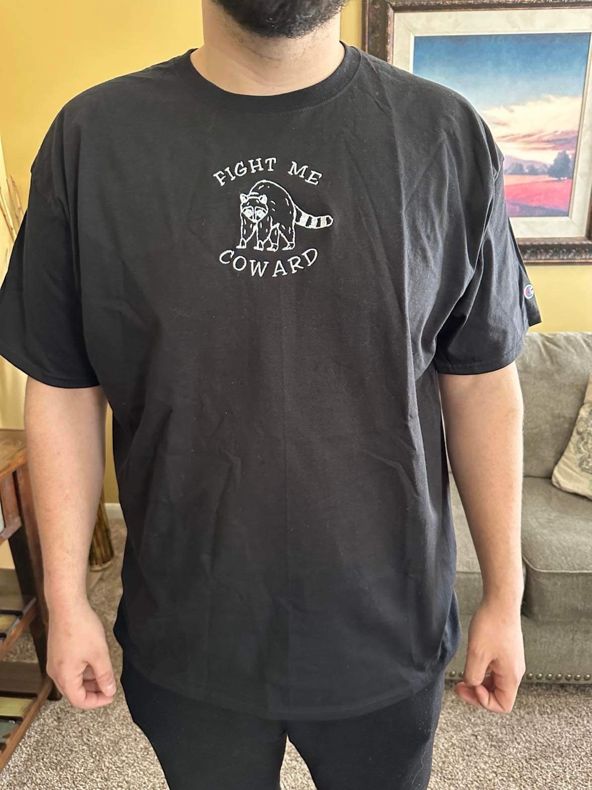 Fight me Coward funny embroidered T-shirt, custom embroidered T-shirt, funny Raccoon T-shirt
