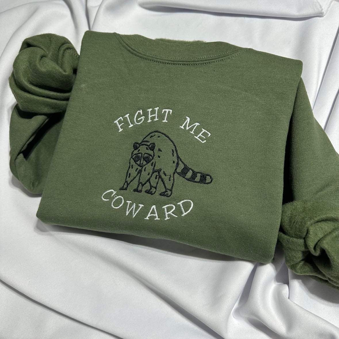 Fight me coward funny embroidered sweatshirt; Funny gift for her/him embroidered crewneck. Christma gifts