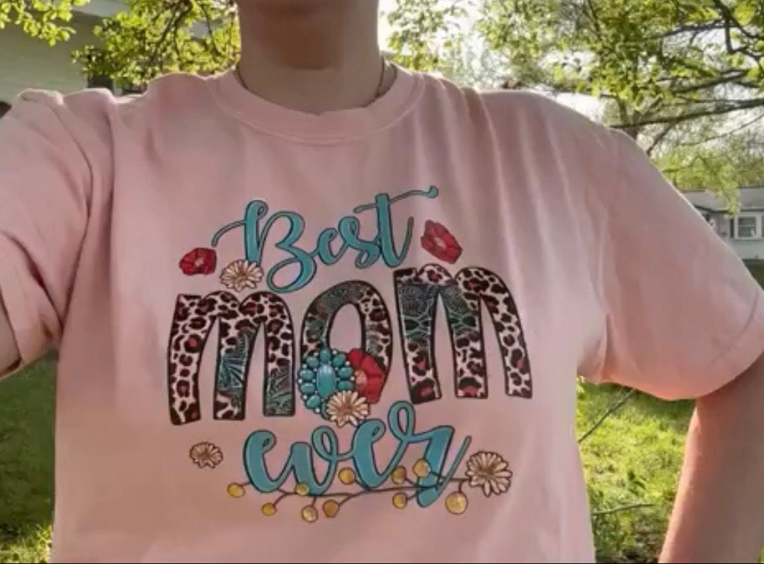 Mother’s Day T-Shirt, Comfort Colors Best Mom Ever Quoted T shirt Mother’s Day gift.