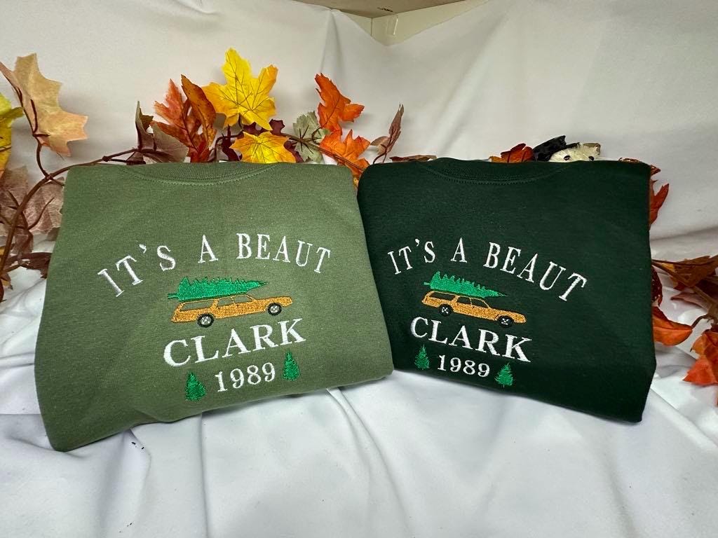 It’s a Beaut Clark embroidered crewneck; Griswold embroidered sweatshirt;  Funny Christmas vacation hoodie. holiday gift for him/her