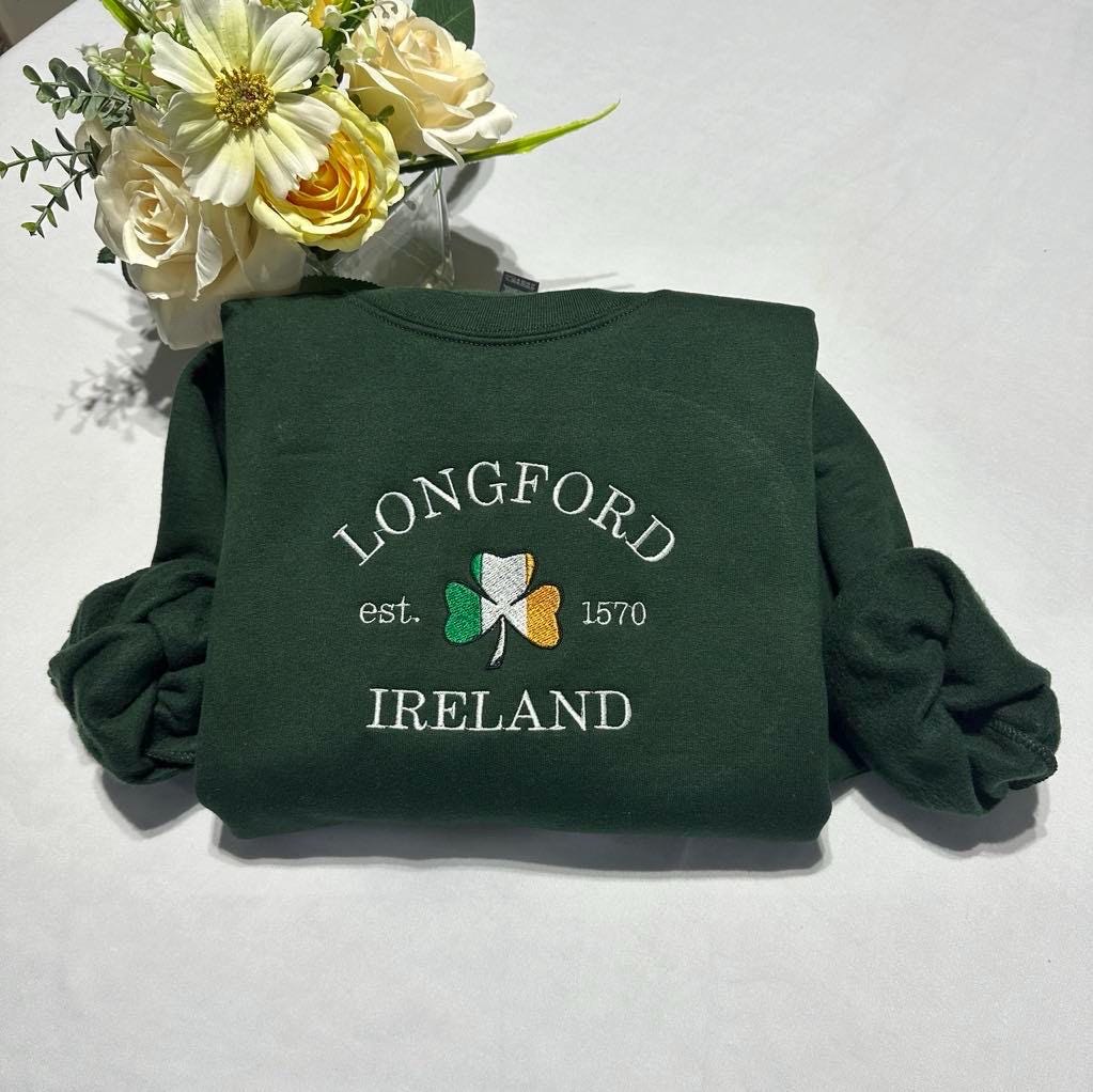 Longford Ireland Embroidered Sweatshirt: St Patrick's Day Gift