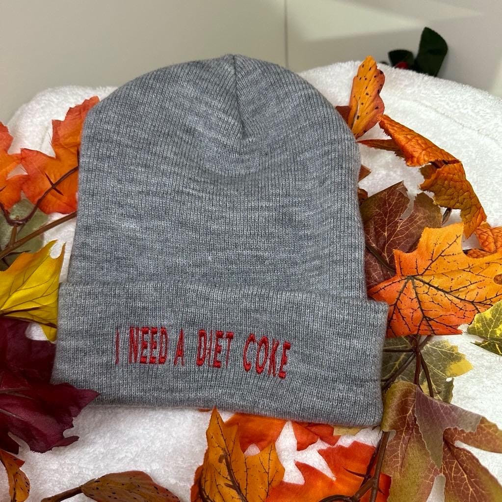 I Need A Diet COKE Embroidered Beanie; Pop Caffiene Cola Drink Custom Beanie; minimalist trendy Sweatshirt