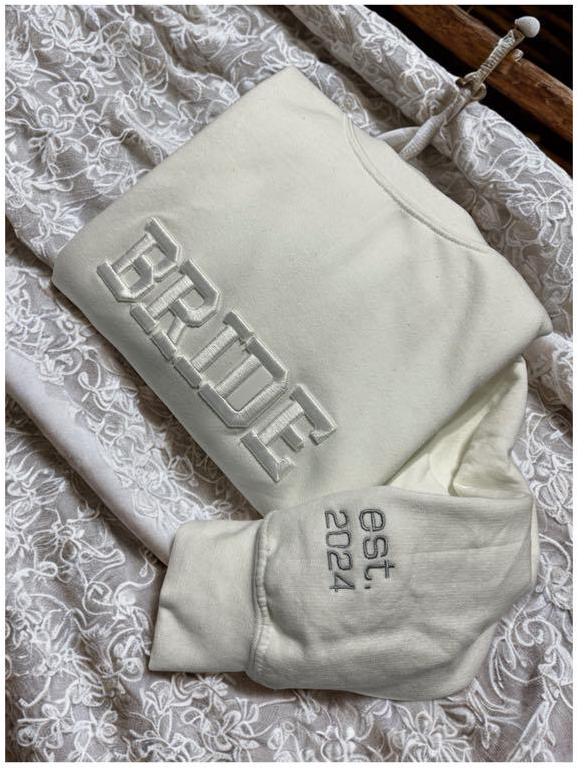 Custom Bride Embroidered Sweatshirt, Bridal Shower gift