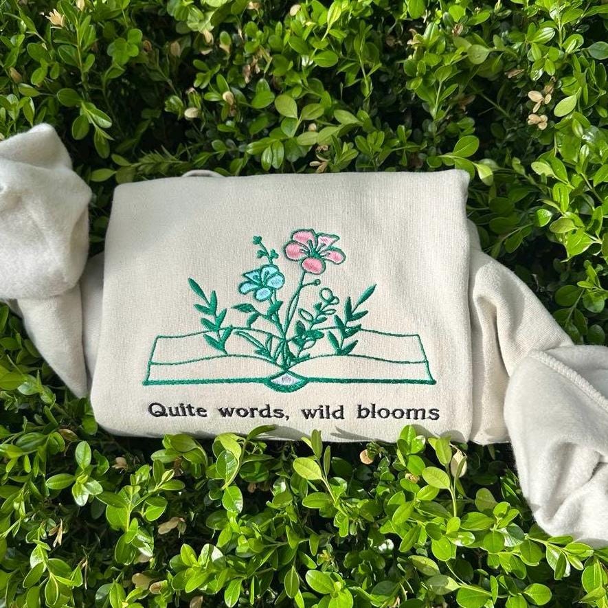 Embroidered Book & Wildflower Sweatshirt: Custom Quote, Gift for Book Lovers