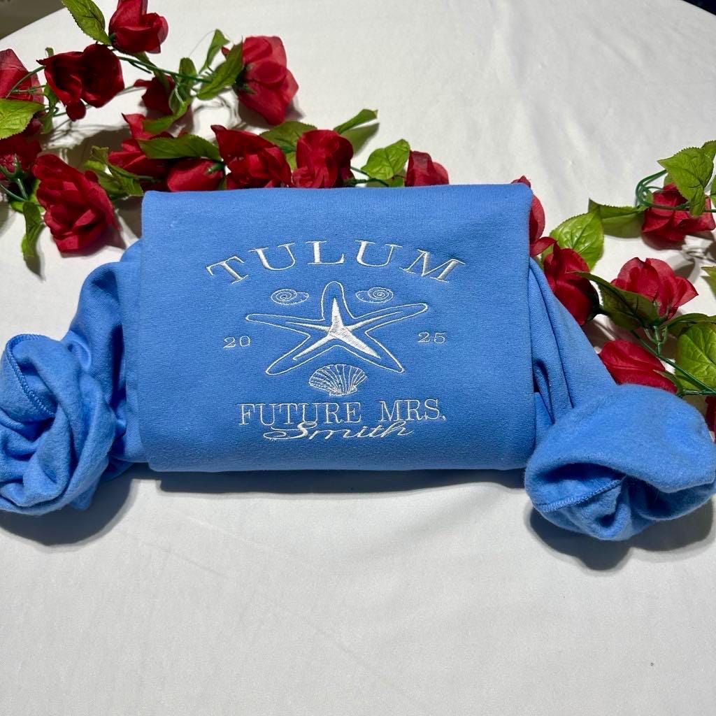 Custom Embroidered Bachelorette Sweatshirt: Tulum Vacation Gift