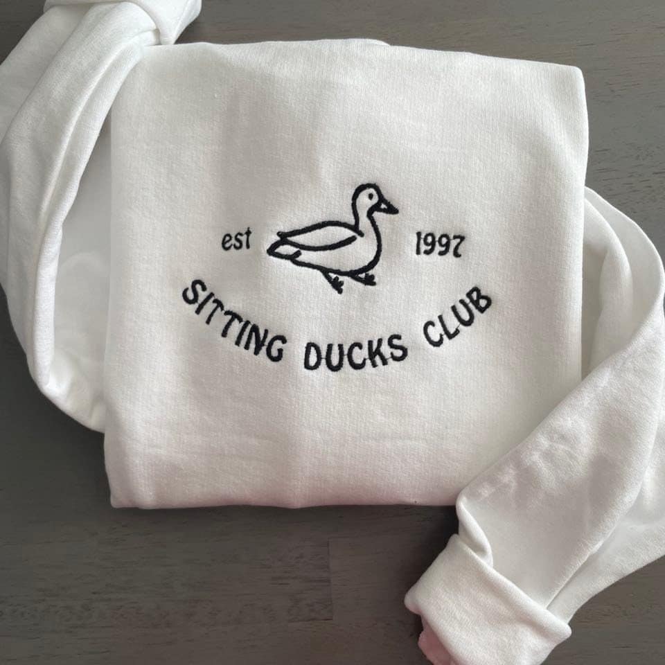 Sitting Ducks Embroidered Sweatshirts; Ducks Embroidered crewneck; Sitting Ducks Club embroidered Sweaters; gift for her duck sweatshirt - MrEmbroideryGifts