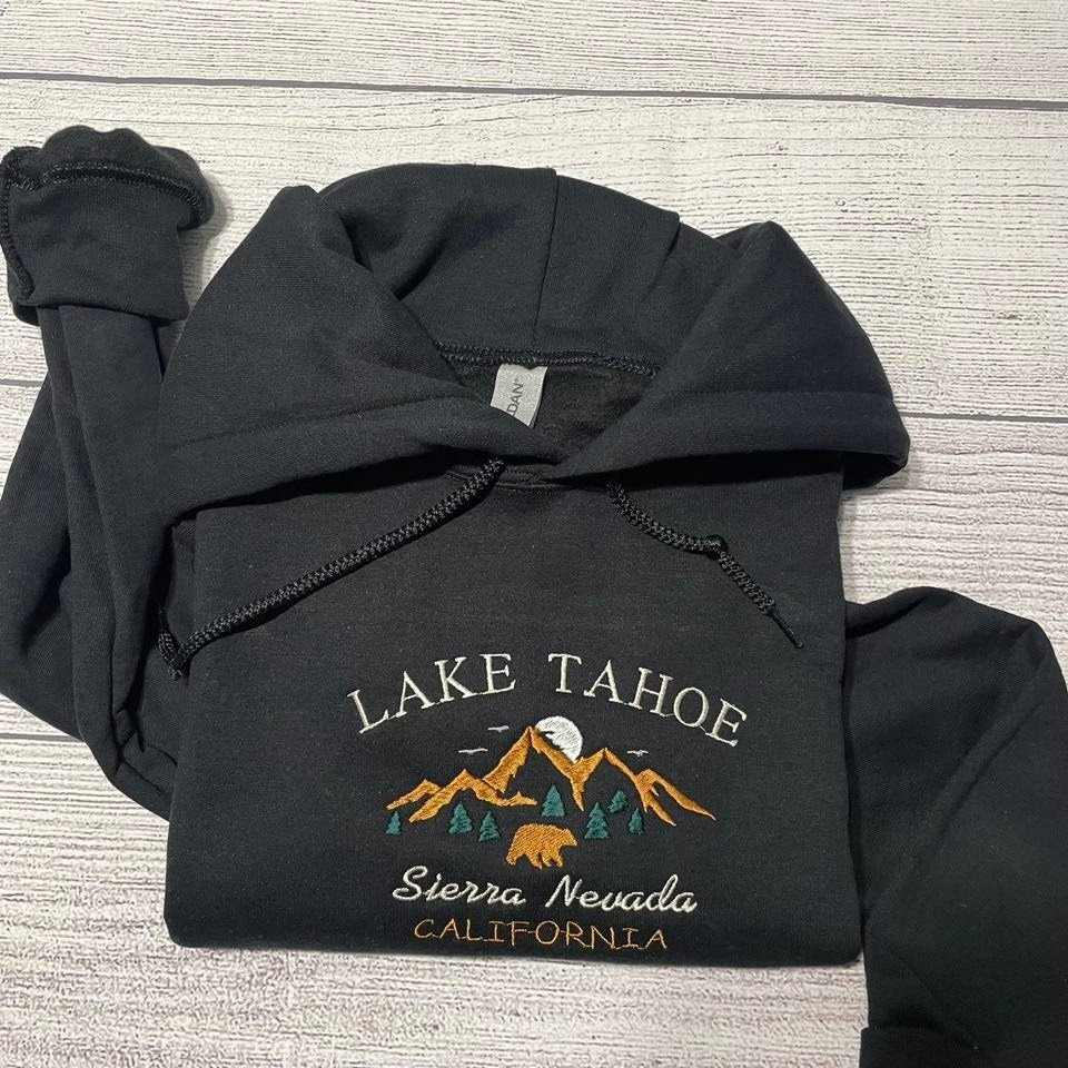 Lake Tahoe Embroidered Hoodie; California crewneck; Sierra Nevada embroidered Hoodie