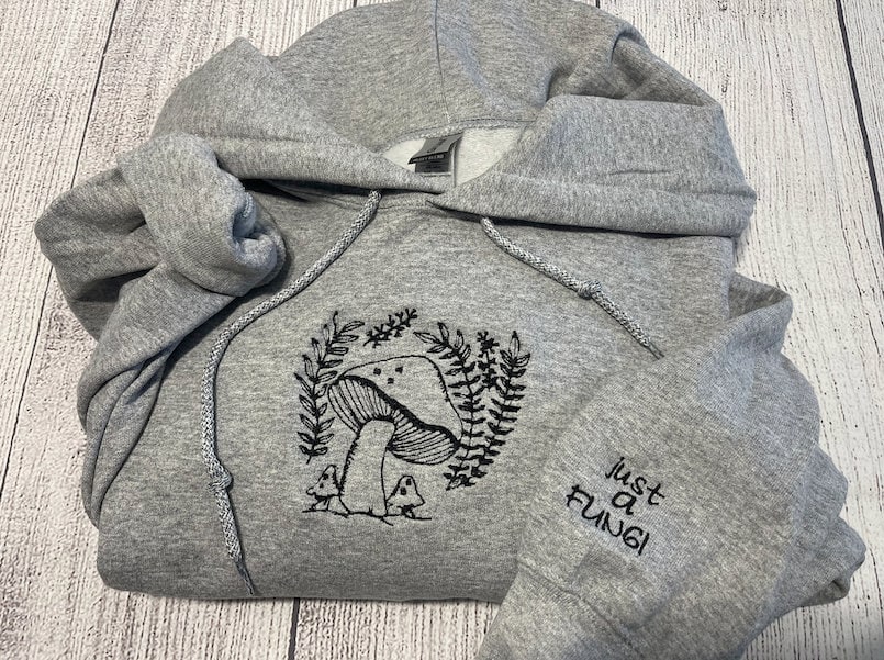 Mushroom embroidered hoodie; just a fungi hoodie; retro sweatshirt; cottage core mushroom hooded crewneck