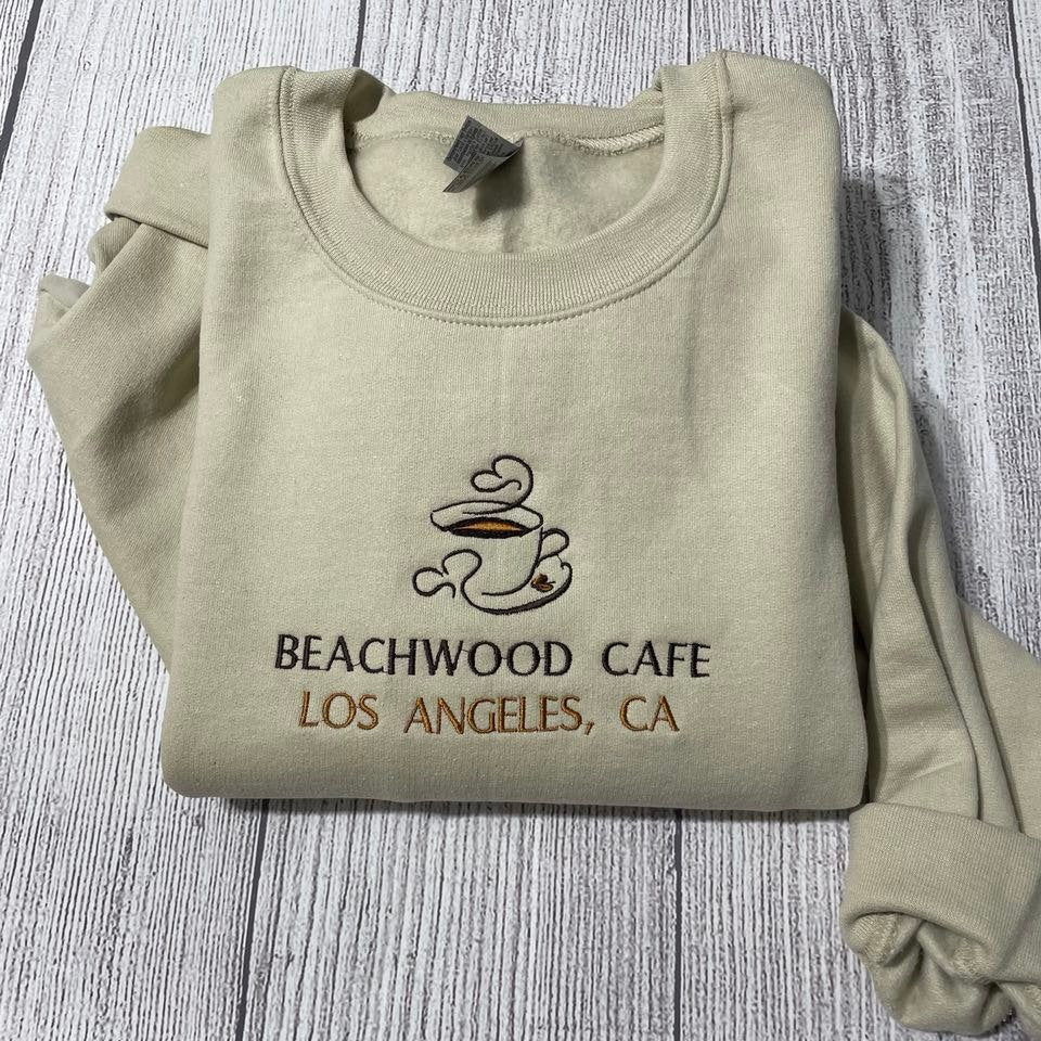 Beachwood Cafe embroidered sweatshirt; Los Angeles Cafe embroidered crewneck; coffee lover's gifts; gift for her/him embroidered sweater - MrEmbroideryGifts